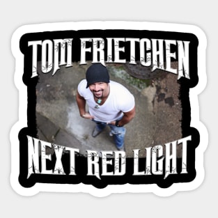 Tom Frietchen - Next Red Light Album Sticker